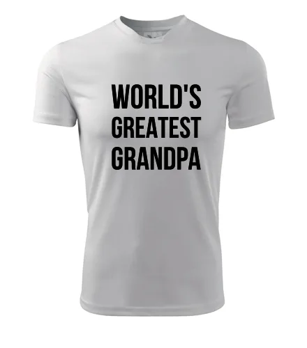 Bílé tričko Worlds Greatest Grandpa 