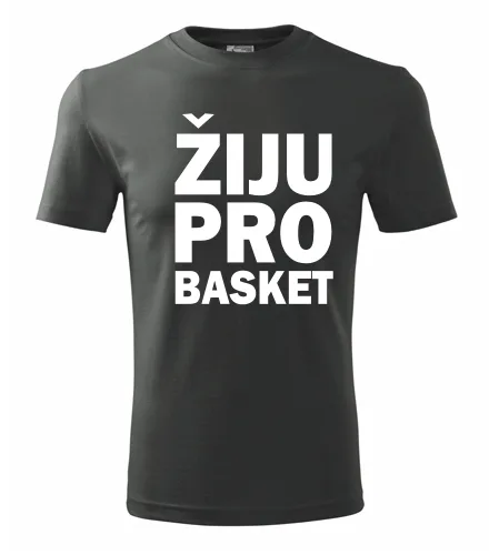 Grafitové tričko Žiju pro basket