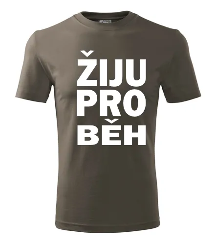 Army tričko Žiju pro běh