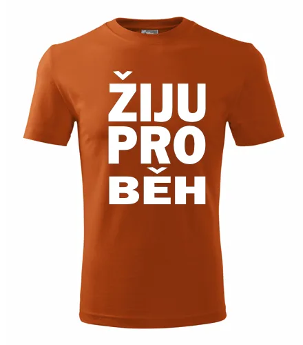 Oranžové tričko Žiju pro běh