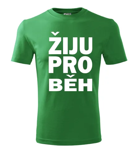 Zelené tričko Žiju pro běh