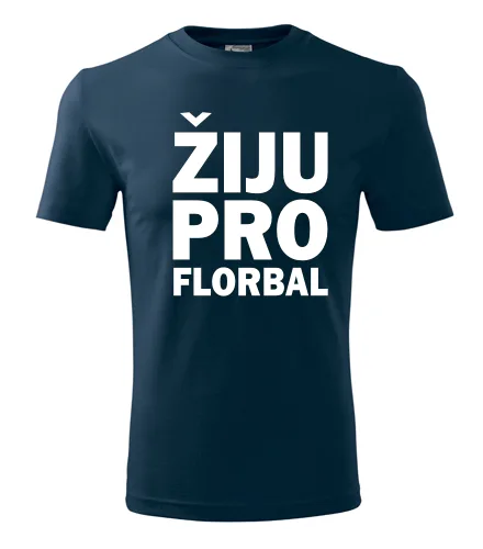 Tmavě modré tričko Žiju pro florbal