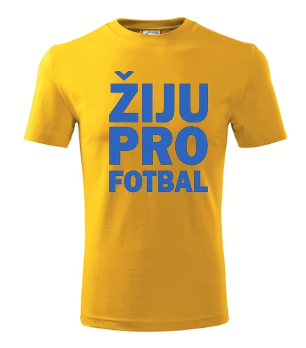 Žluté tričko Žiju pro fotbal