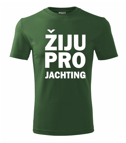 Lahvově zelené tričko Žiju pro jachting