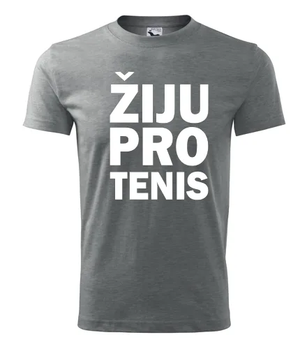 Šedé tričko Žiju pro tenis