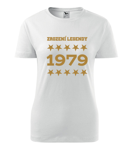 Dámské tričko Zrození legendy - Dárek pro ženu k 75