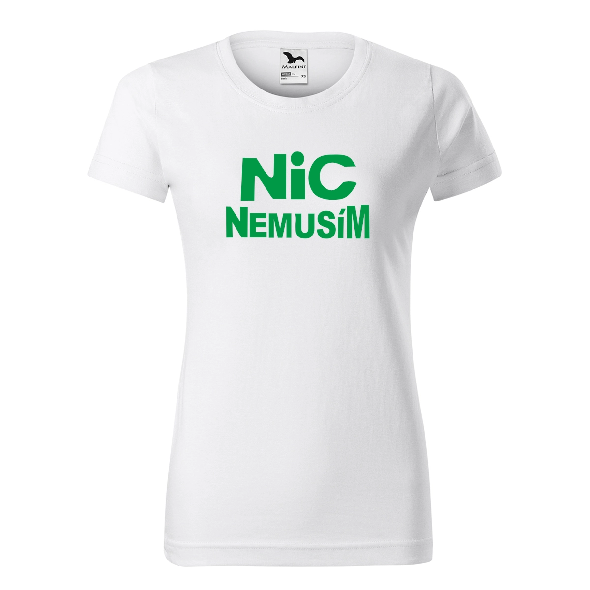 Tričko nic nemusím dámské