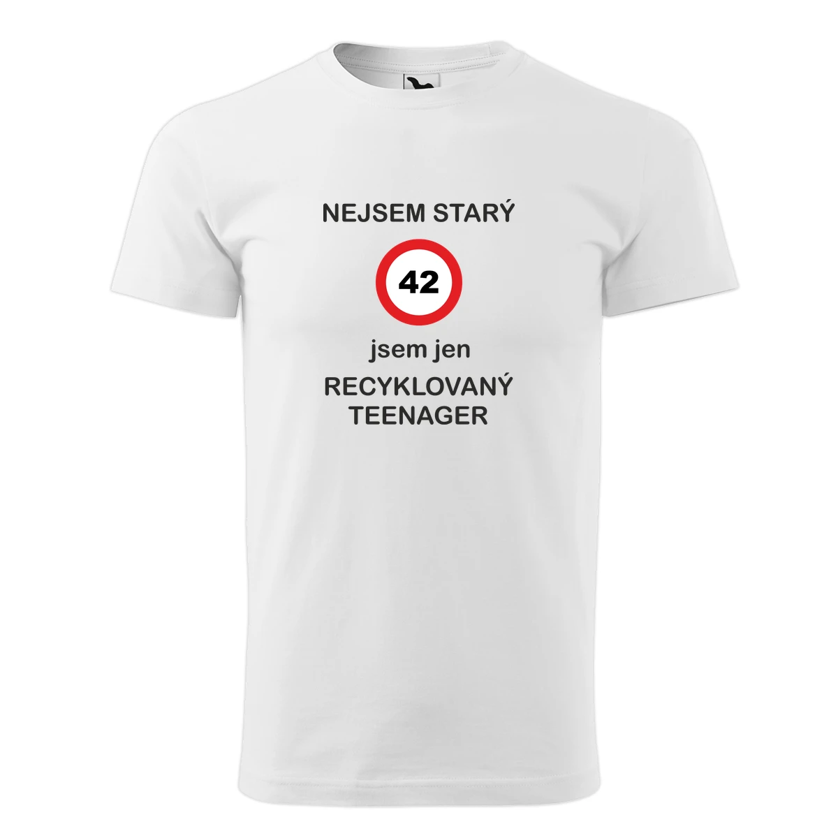 Bílé tričko jsem recyklovaný teenager 42