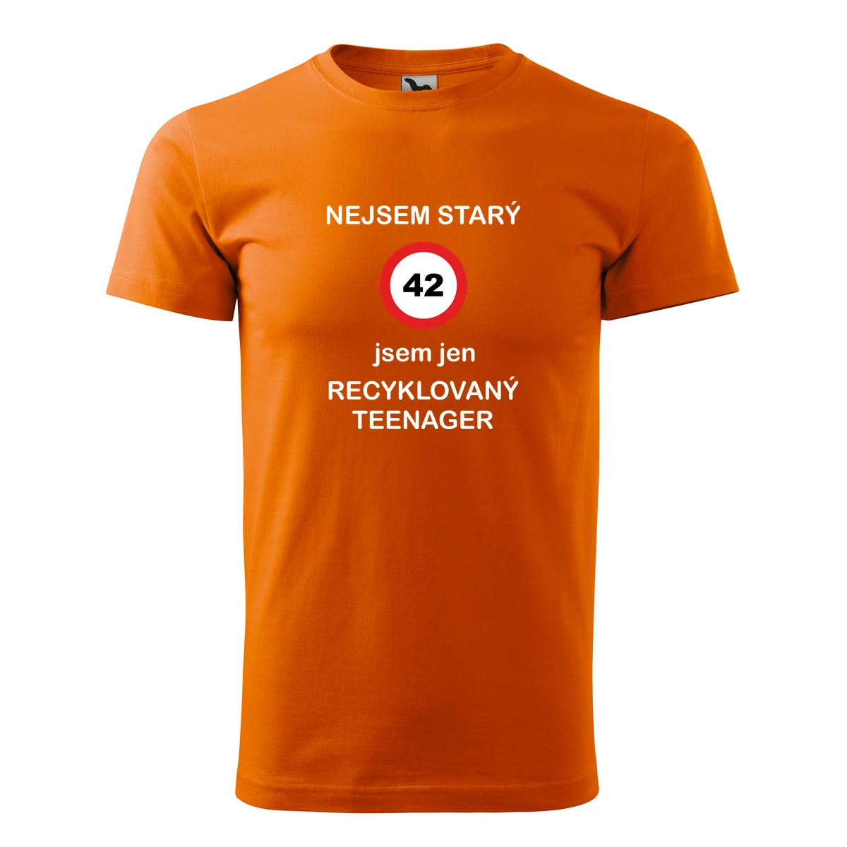 Oranžové tričko jsem recyklovaný teenager 42