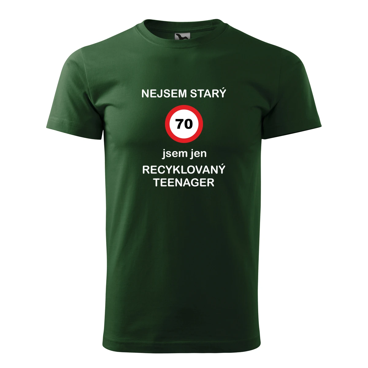 Lahvově zelené tričko jsem recyklovaný teenager 70
