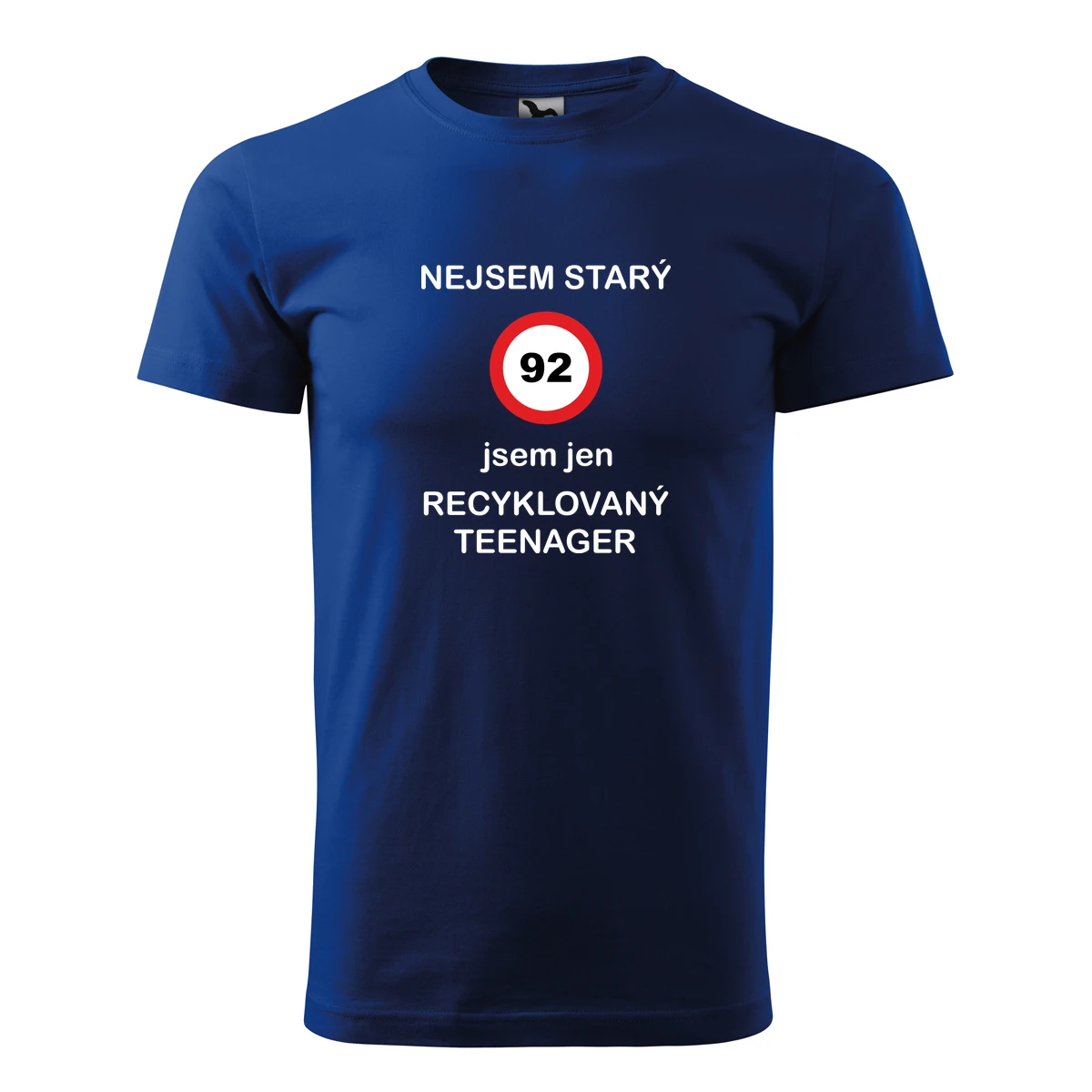 Tričko jsem recyklovaný teenager 92