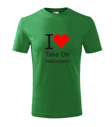 Zelené dětské tričko I love Take On Helicopters