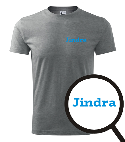 trička s potiskem Tričko Jindra - novinka