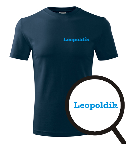 trička s potiskem Tričko Leopoldík - novinka