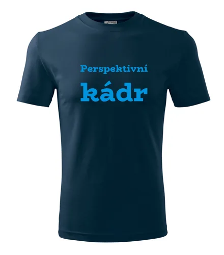 Tmavě modré tričko Perspektivní kádr
