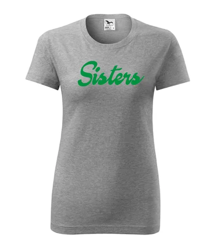 Šedé dámské tričko Sisters