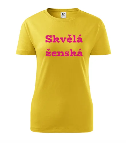 Žlté dámske tričko Skvelá ženská