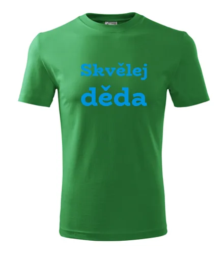 Zelené tričko Skvělej děda