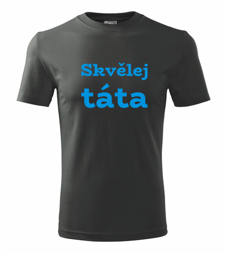 Grafitové tričko Skvělej táta