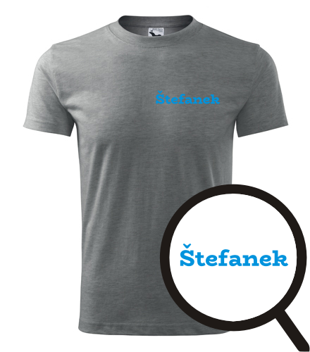 trička s potiskem Tričko Štefanek - novinka
