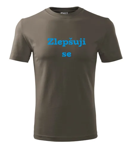 Army tričko Zlepšuji se