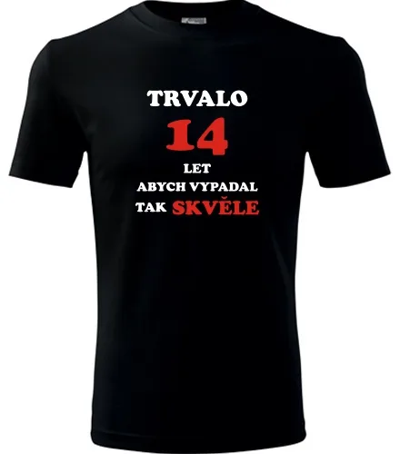 Černé tričko trvalo 14 let