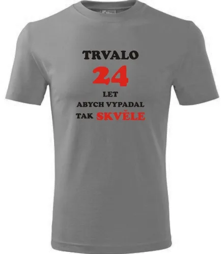 Šedé tričko trvalo 24 let