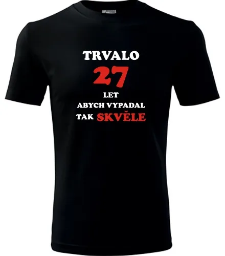 Černé tričko trvalo 27 let