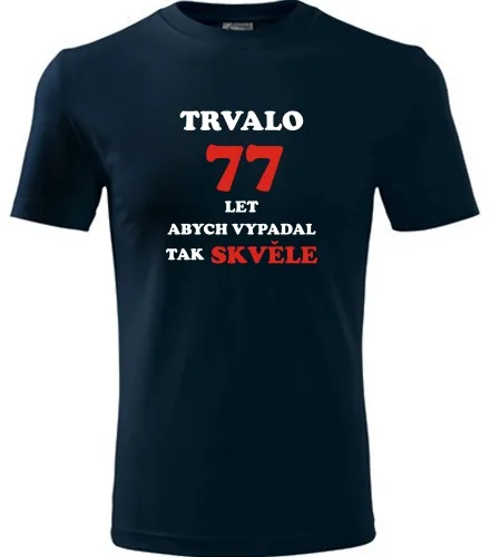 Tmavě modré tričko trvalo 77 let