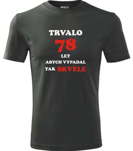 Grafitové tričko trvalo 78 let