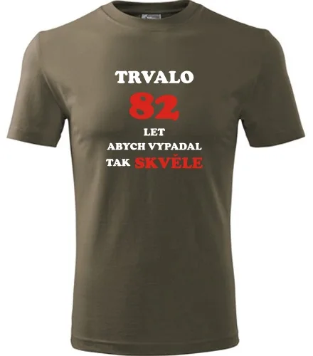 Army tričko trvalo 82 let