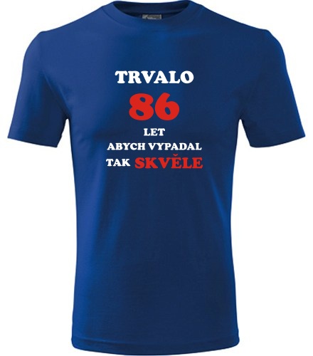 Modré tričko trvalo 86 let