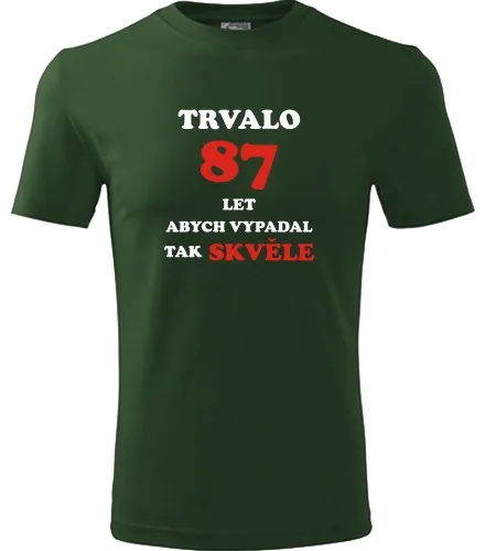 Lahvově zelené tričko trvalo 87 let