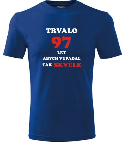 Modré tričko trvalo 97 let