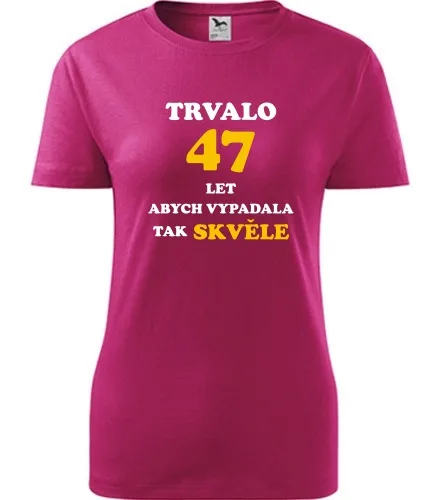 trička s potiskem Purpurové dámské tričko trvalo 47 let 