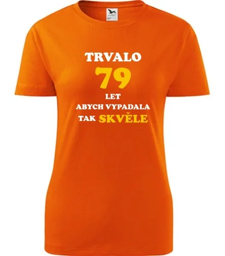 Oranžové dámské tričko trvalo 79 let