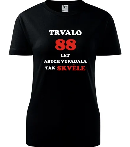 Černé dámské tričko trvalo 88 let