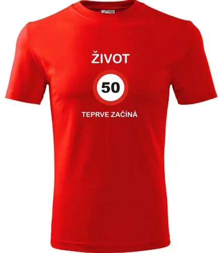 Červené tričko 50 Život teprve začíná