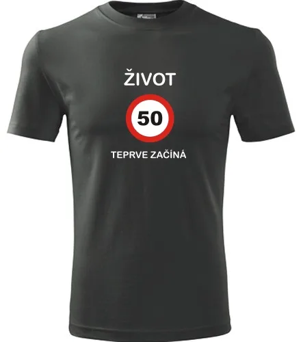 Grafitové tričko 50 Život teprve začíná