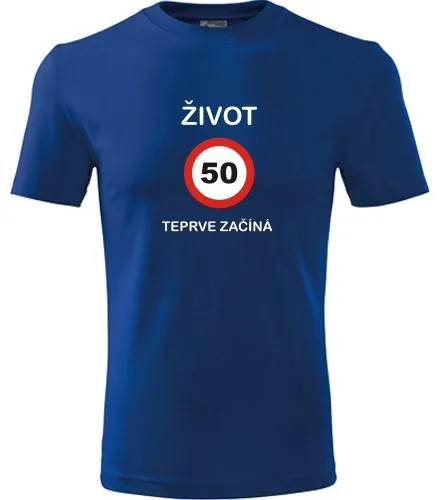 Modré tričko 50 Život teprve začíná