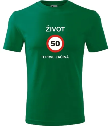 Zelené tričko 50 Život teprve začíná