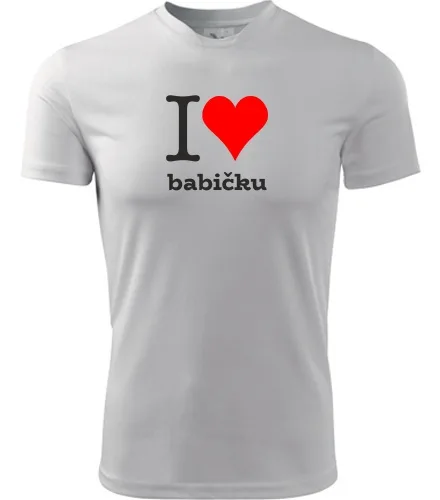 Bílé tričko I love babičku