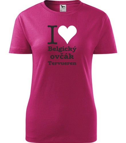 Purpurové dámské tričko I love Belgický ovčák Tervueren