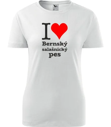 trička s potiskem Bílé dámské tričko I love Bernský salašnický pes