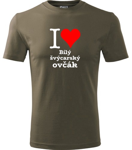Army tričko I love Bílý švýcarský ovčák
