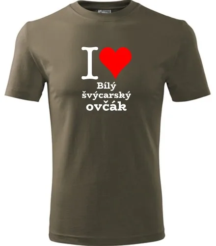 Army tričko I love Bílý švýcarský ovčák