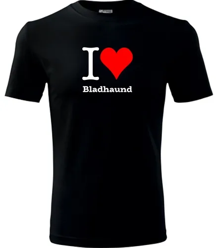 Černé tričko I love Bladhaund