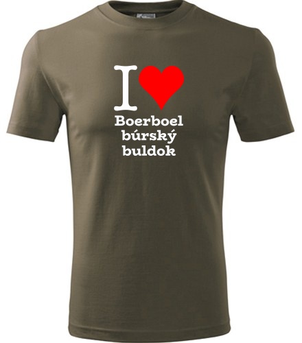 Tričko I love Boerboel búrský buldok
