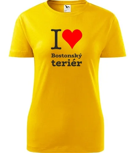 Žluté dámské tričko I love Bostonský teriér