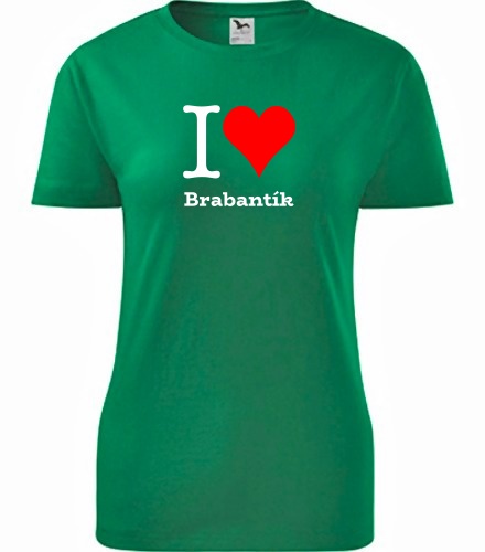Dámské tričko I love Brabantík
